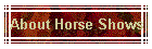 About Horse Shows